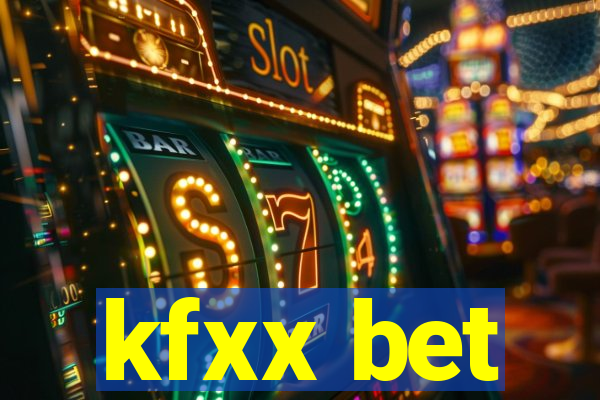 kfxx bet